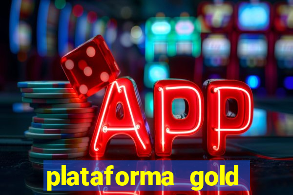 plataforma gold slots paga mesmo